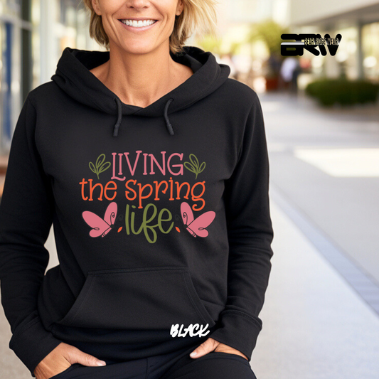 'Living the Spring Life' Hoodie