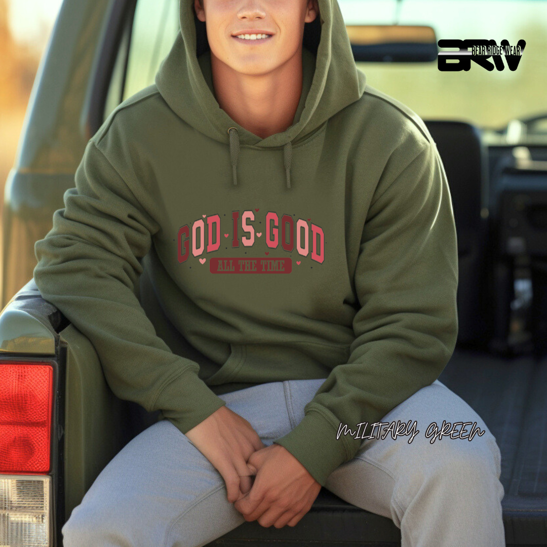 'God is Good all the Time' Hoodie