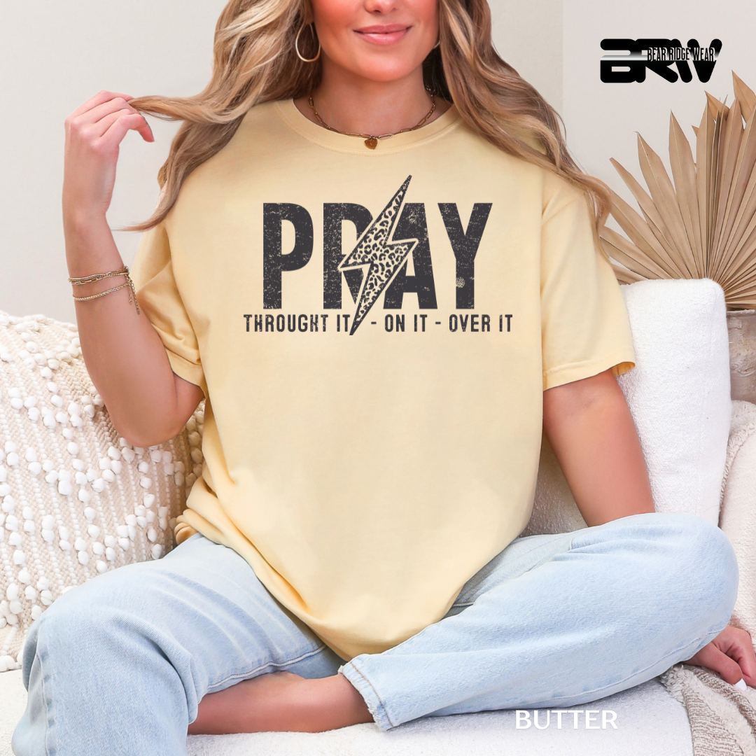 'Pray-Thought it On It' Faith Tee