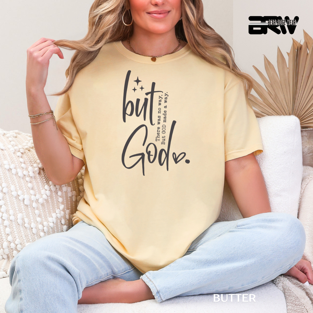 'But God-Made A Way' Faith Tee
