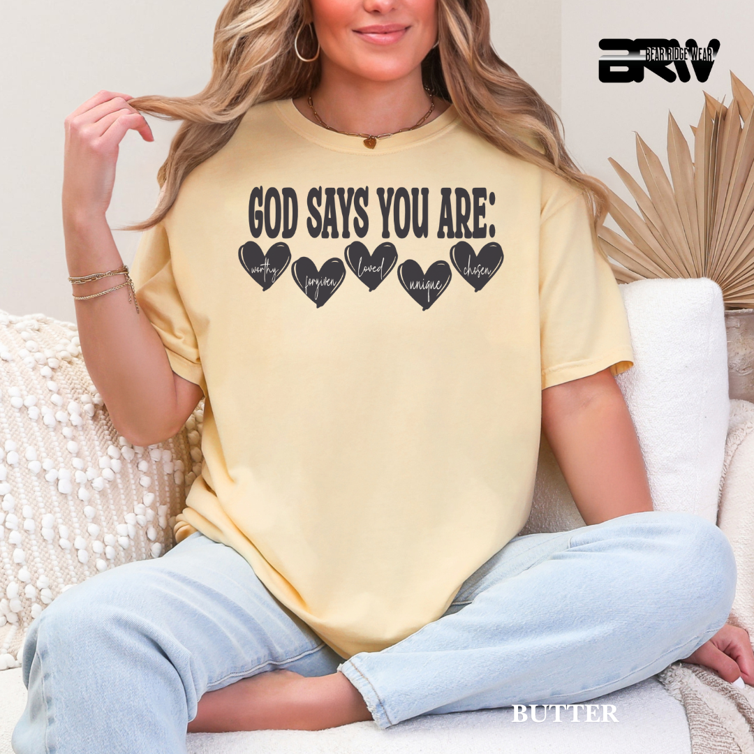 'God Says You ARE' Faith Tee