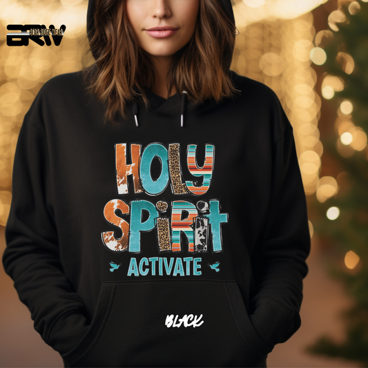 'Holy Spirit Activate' Faith Hoodie