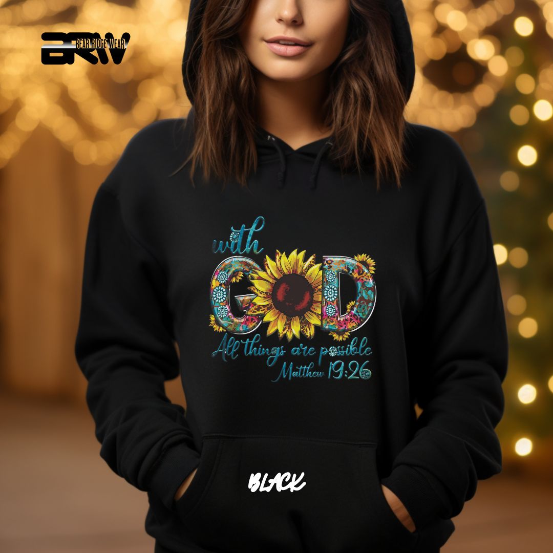 'With God All Things Are Possible'  Faith Hoodie