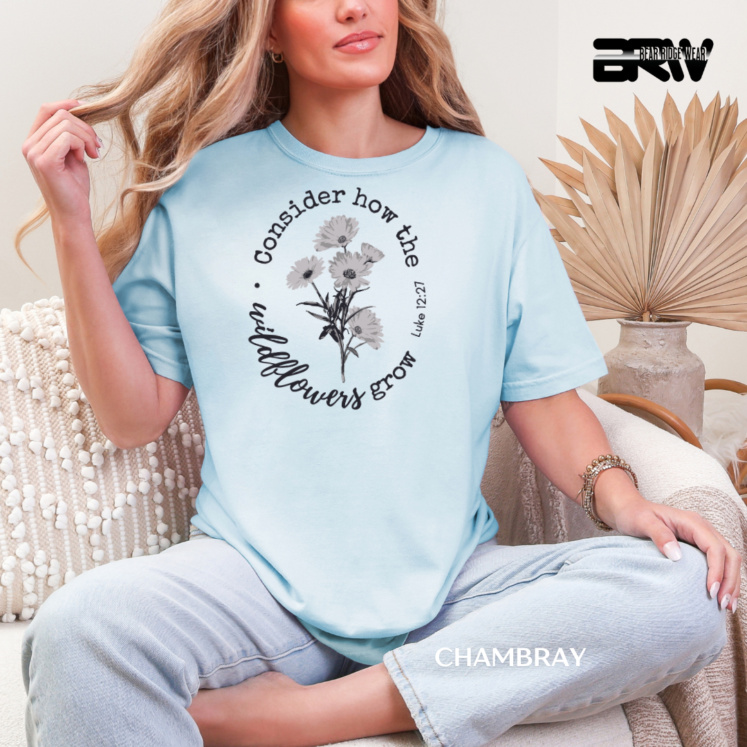 'Consider How Wildflowers Grow' Faith Tee