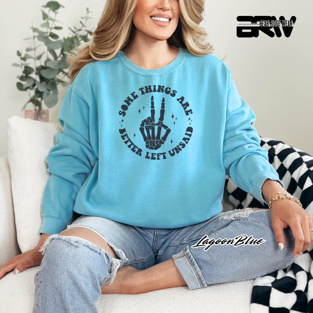 'Some Things Better Left Unsaid' Fall Crewneck Sweatshirt