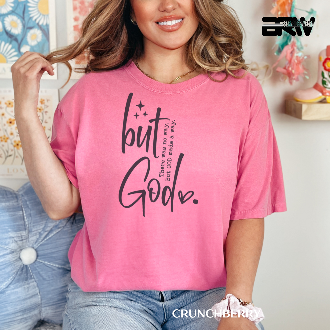 'But God-Made A Way' Faith Tee