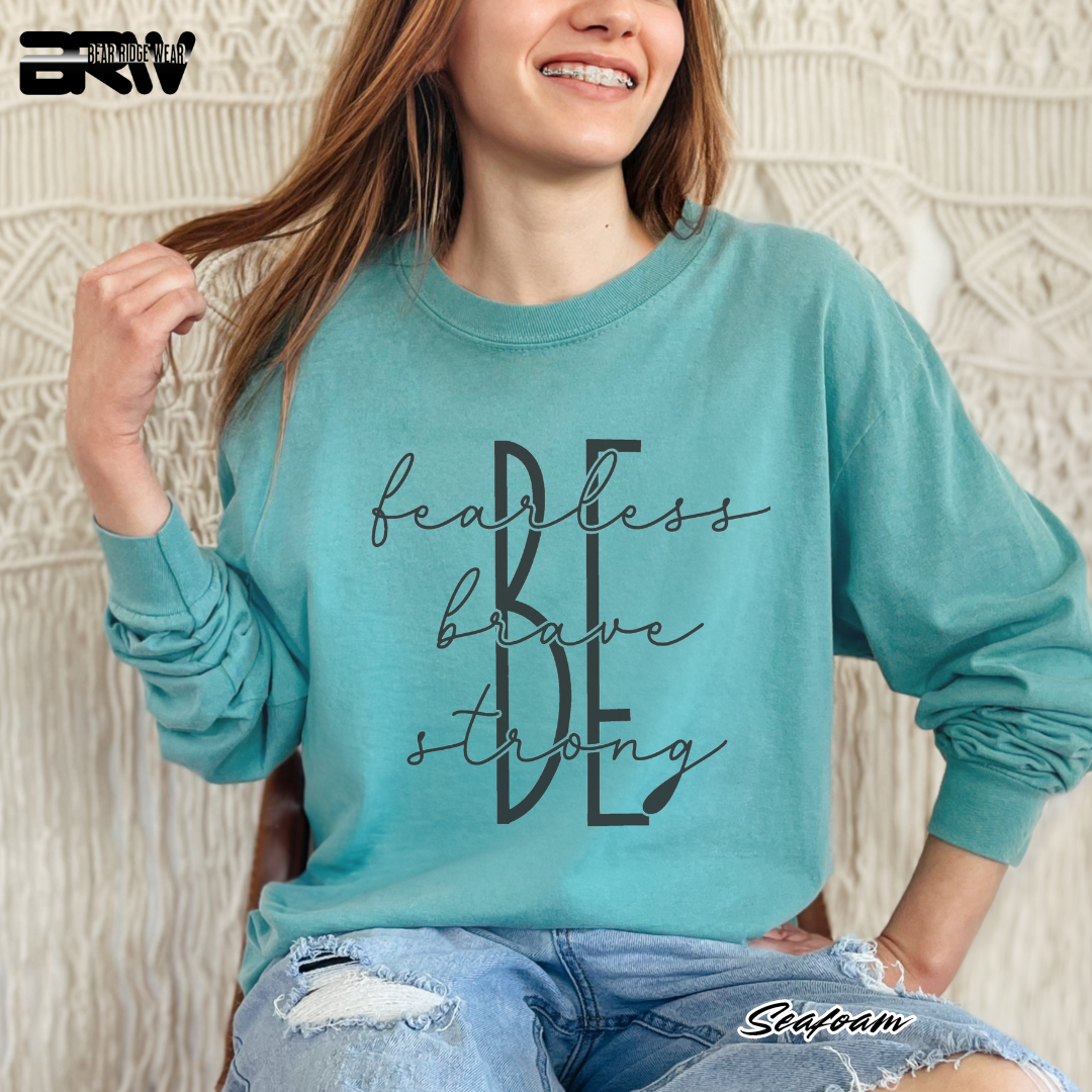 'Be Fearless, Brave, Strong' Long-Sleeve Tee