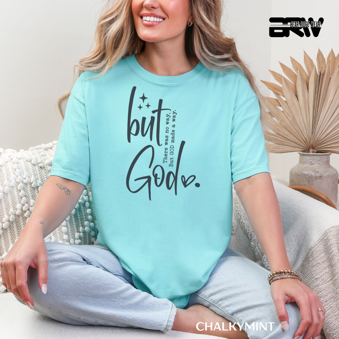 'But God-Made A Way' Faith Tee