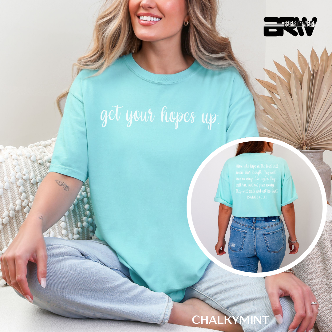 'Get Your Hope Up' Faith Tee