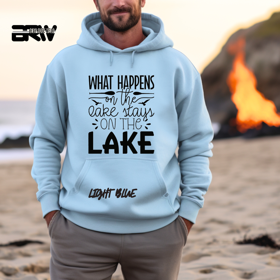 'What Happens on the Lake Stays on the Lake' Hoodie