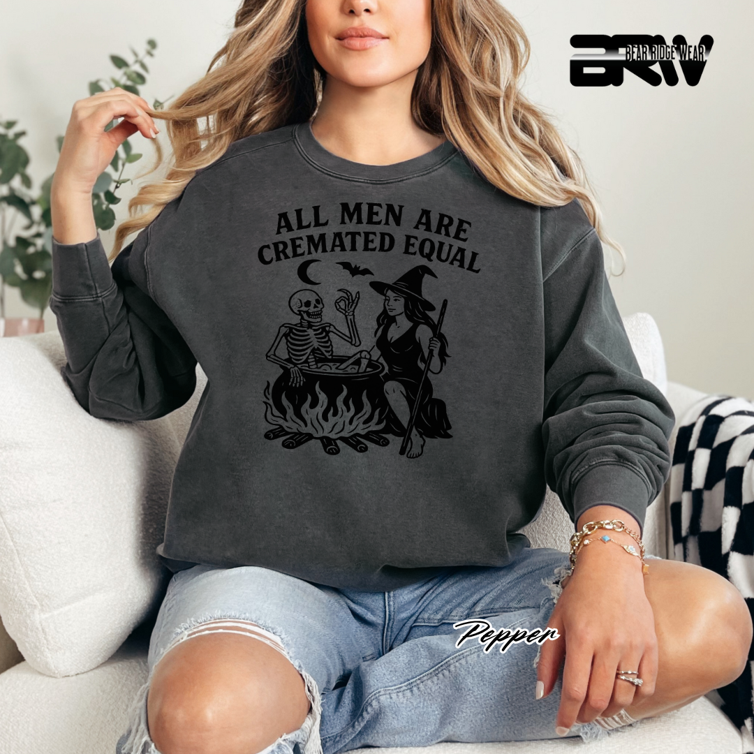 'All Men Are Cremated Equally' Fall Crewneck Sweatshirt