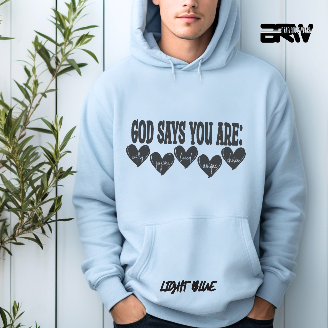 'God Says You Are' Faith Hoodie