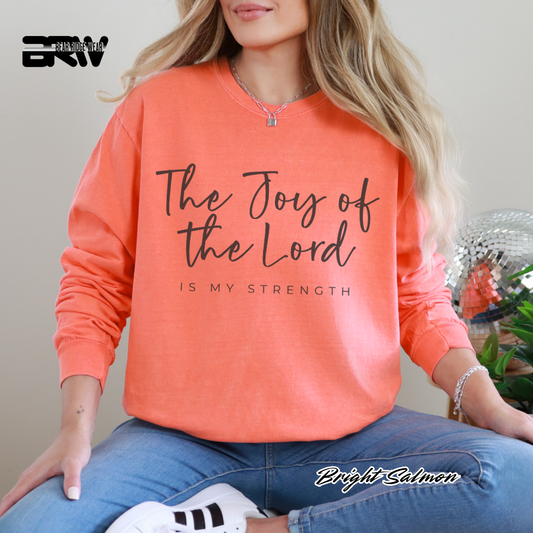'The Joy Of The Lord Is My Strength' Faith Long-sleeve Tees