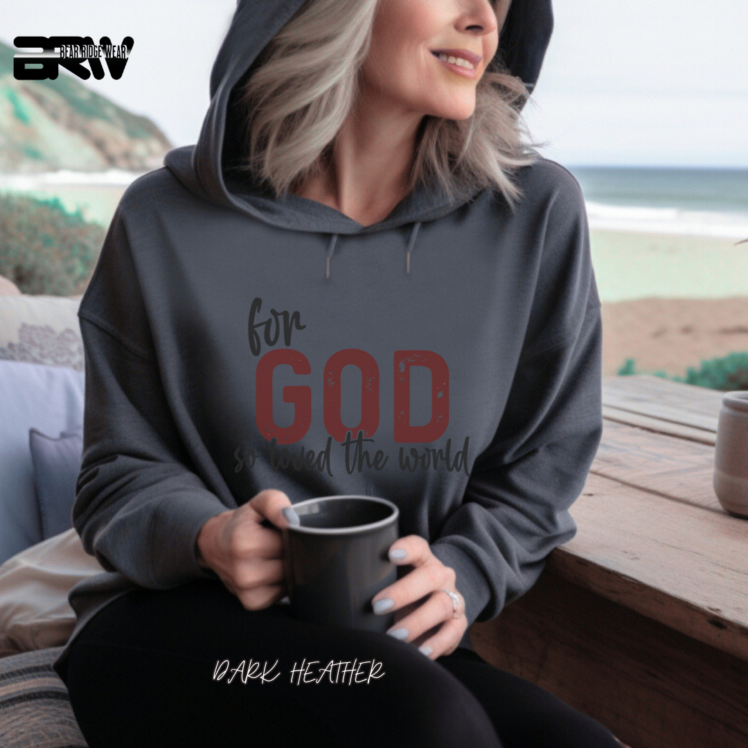 'For God So Love The World' Faith Hoodie