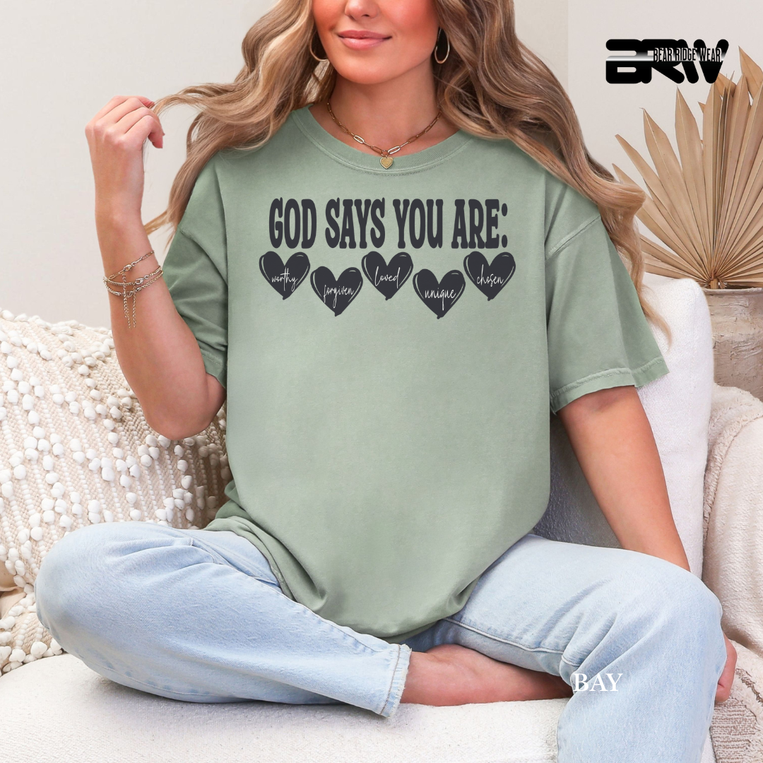 'God Says You ARE' Faith Tee