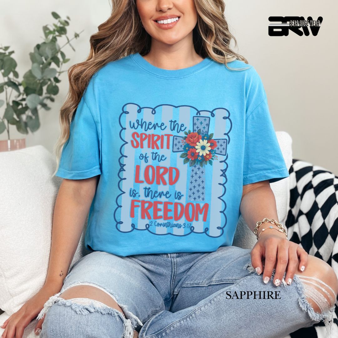 Spirit Of The Lord-Freedom- Patriotic Tee