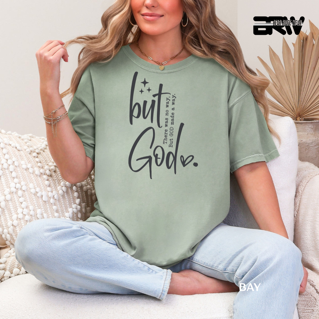'But God-Made A Way' Faith Tee