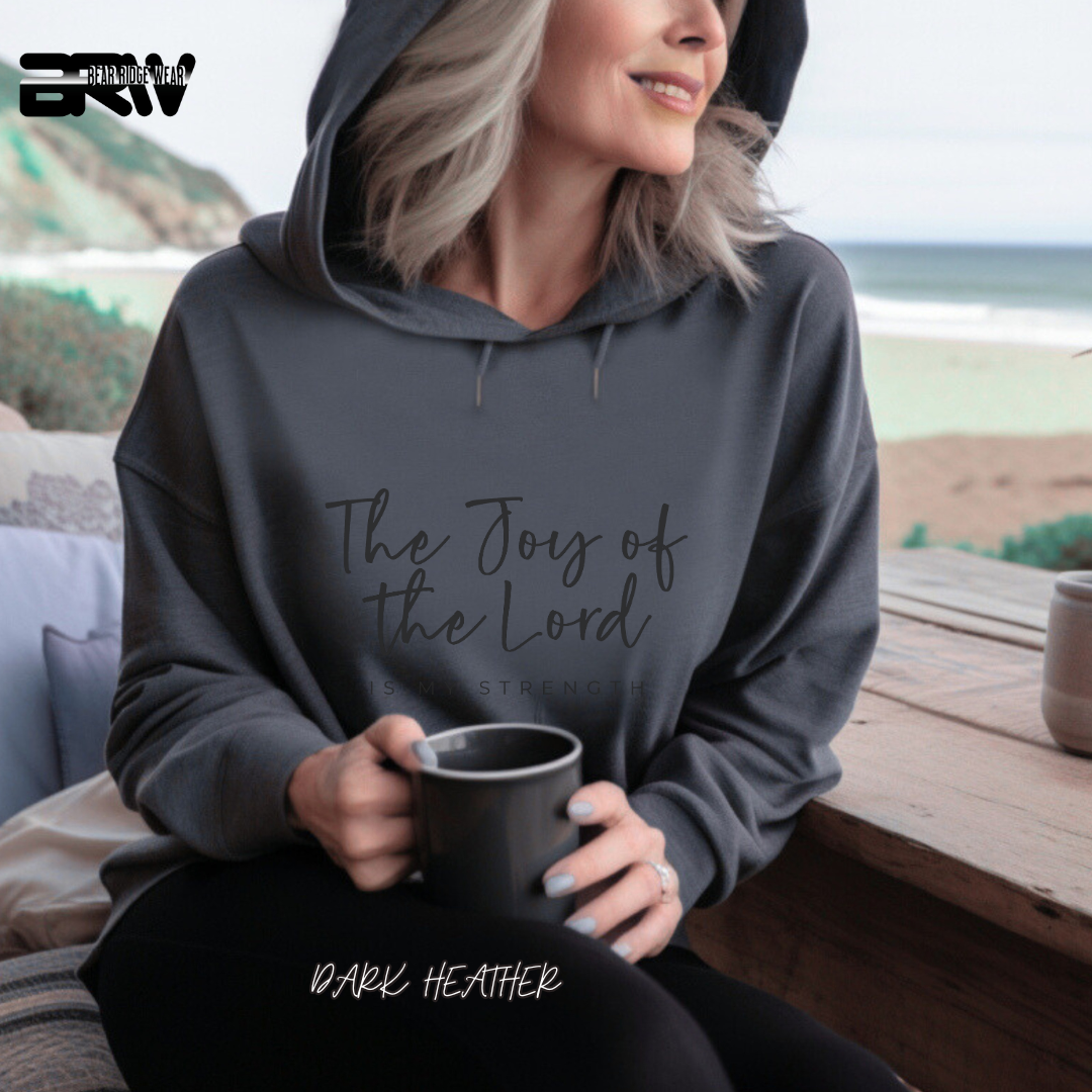 'The Joy Of The Lord Is My Strength' Faith Hoodie