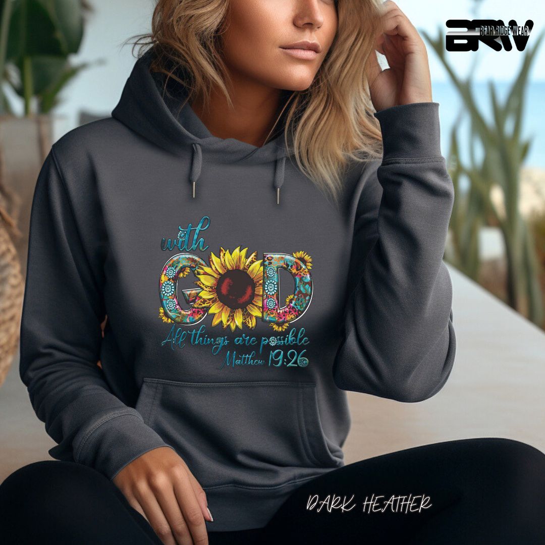 'With God All Things Are Possible'  Faith Hoodie