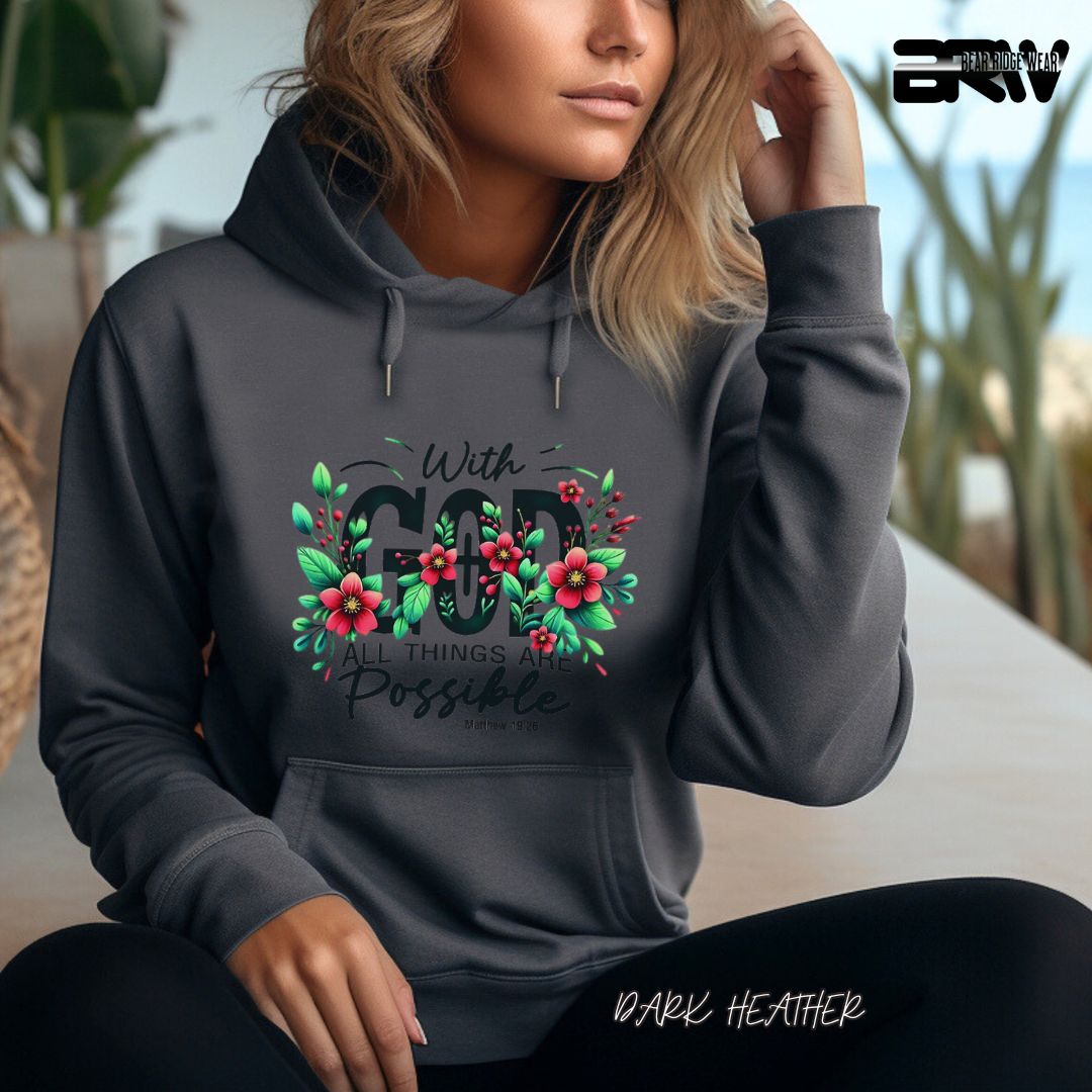 'With God All Things Are Possible'  Faith Hoodie