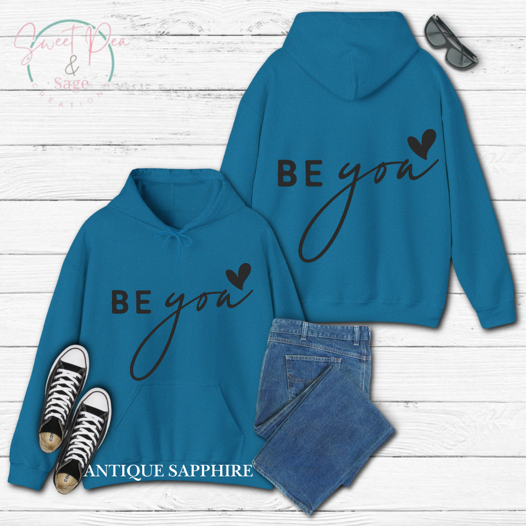 Be you Hoodie