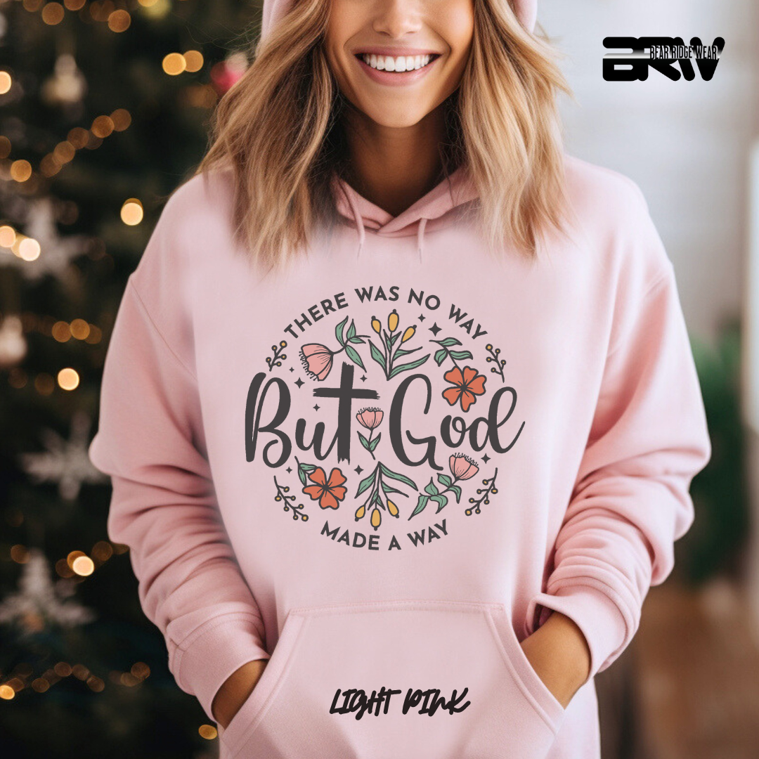 'God made A way' Faith Hoodie