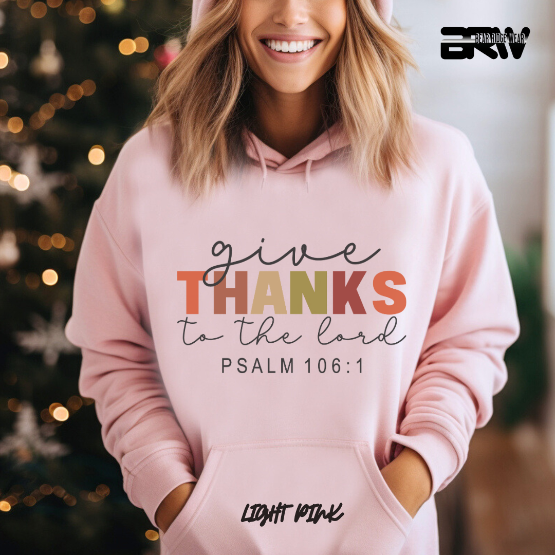 'Give Thanks To The Lord' Faith Hoodie