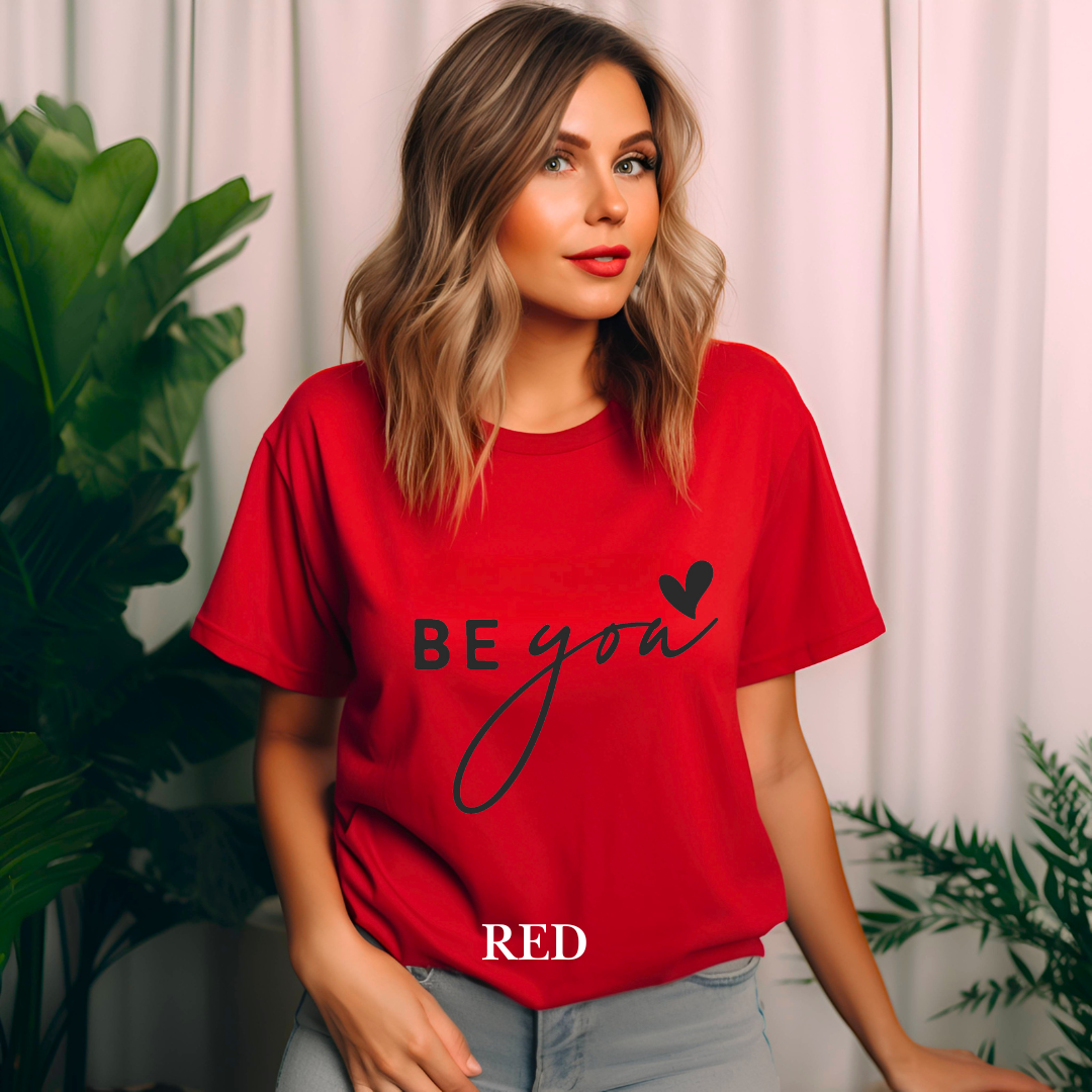 "Be You" Tee