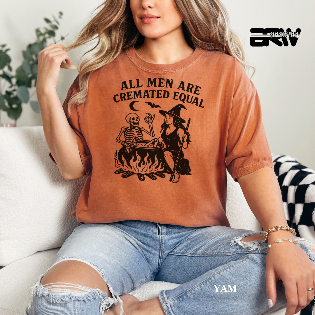 'All men are cremated equally' Fall Tee