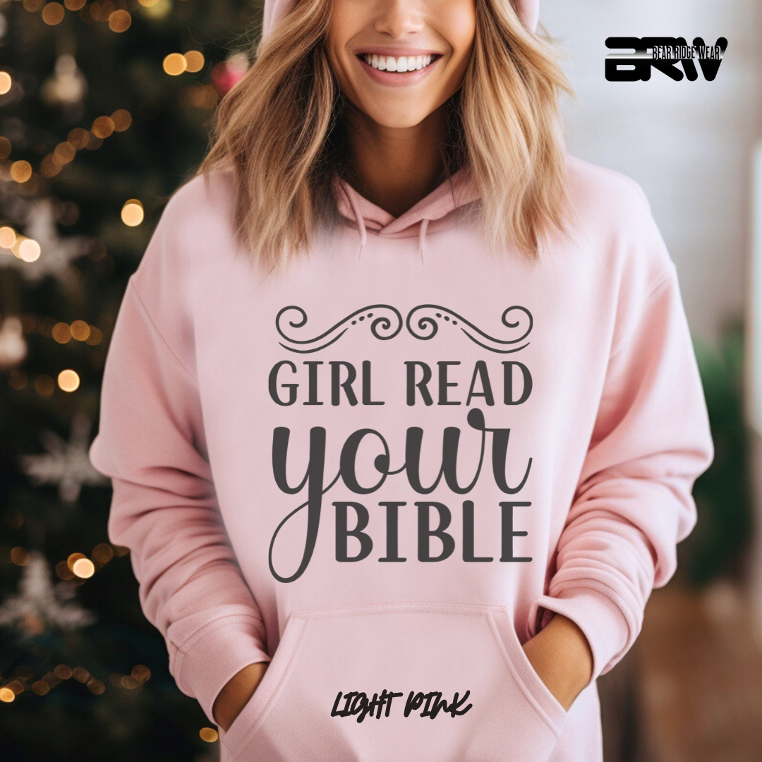 'Girl Read Your Bible' Faith Hoodie