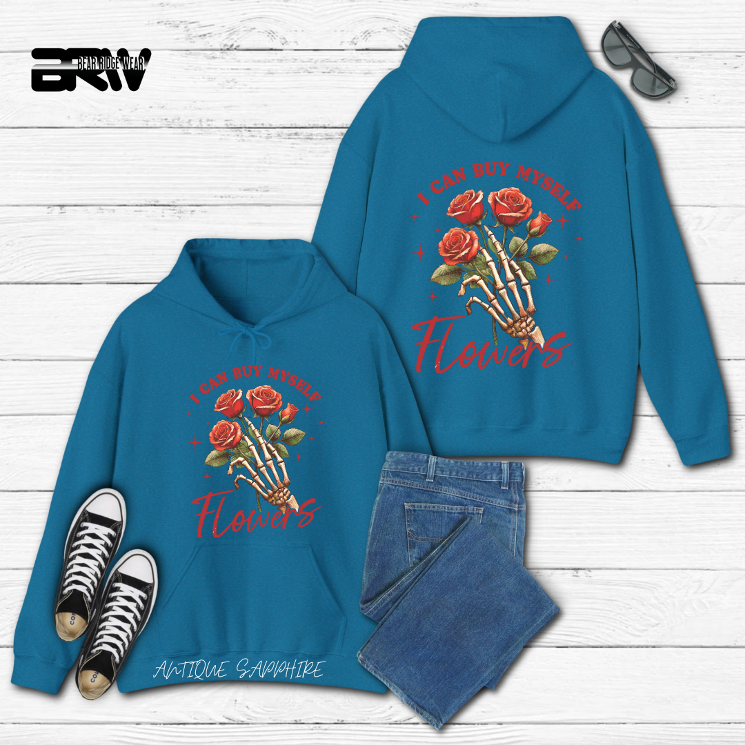 'I Can Buy Myself Flowers' Hoodie