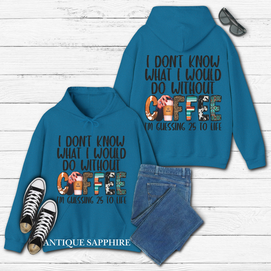 With Out Coffee Hoodie