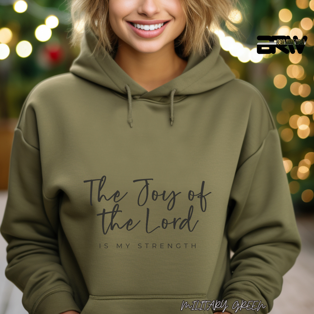 'The Joy Of The Lord Is My Strength' Faith Hoodie