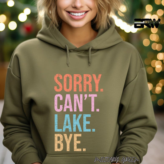 'Sorry Can't Lake Bye' Summer Hoodie
