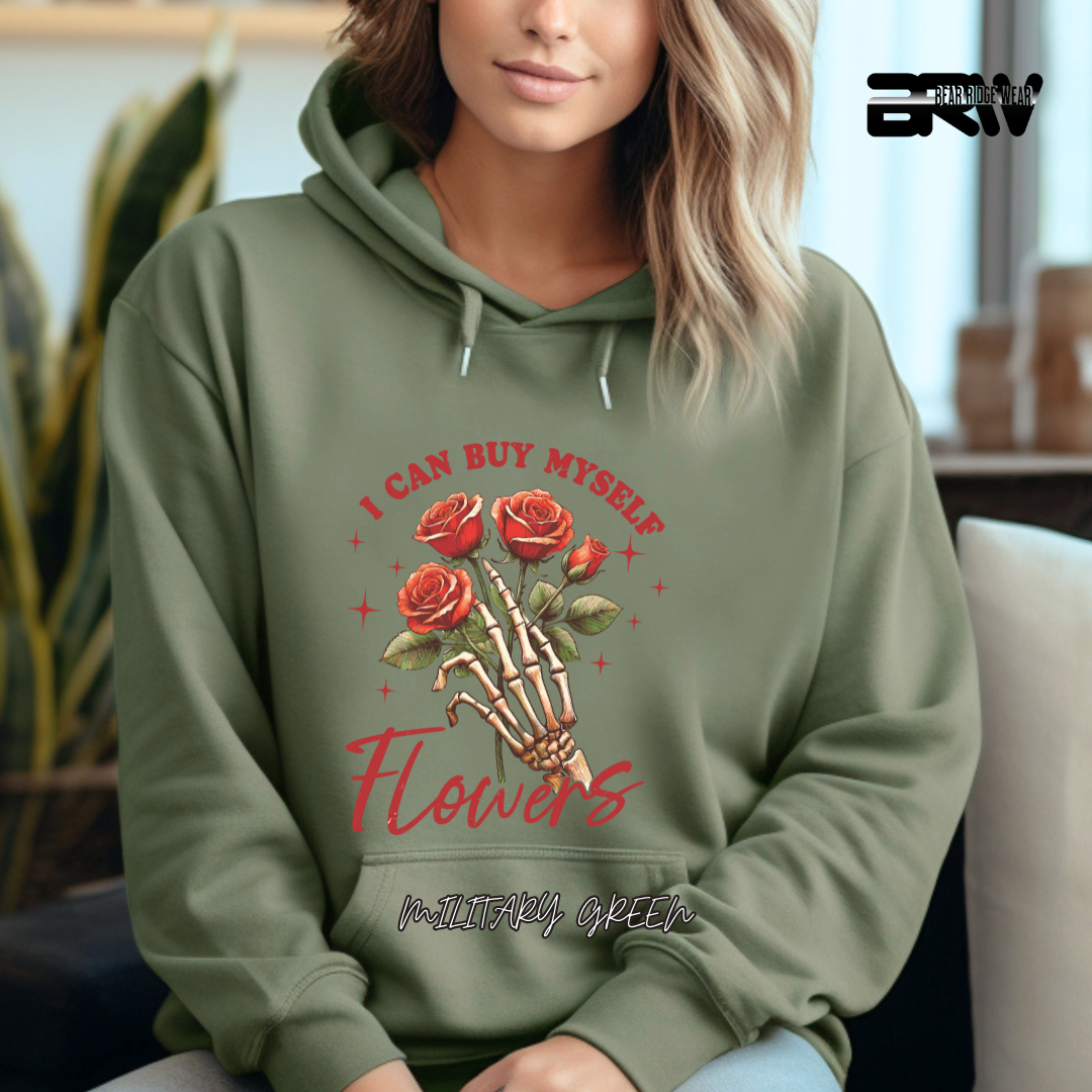 'I Can Buy Myself Flowers' Hoodie