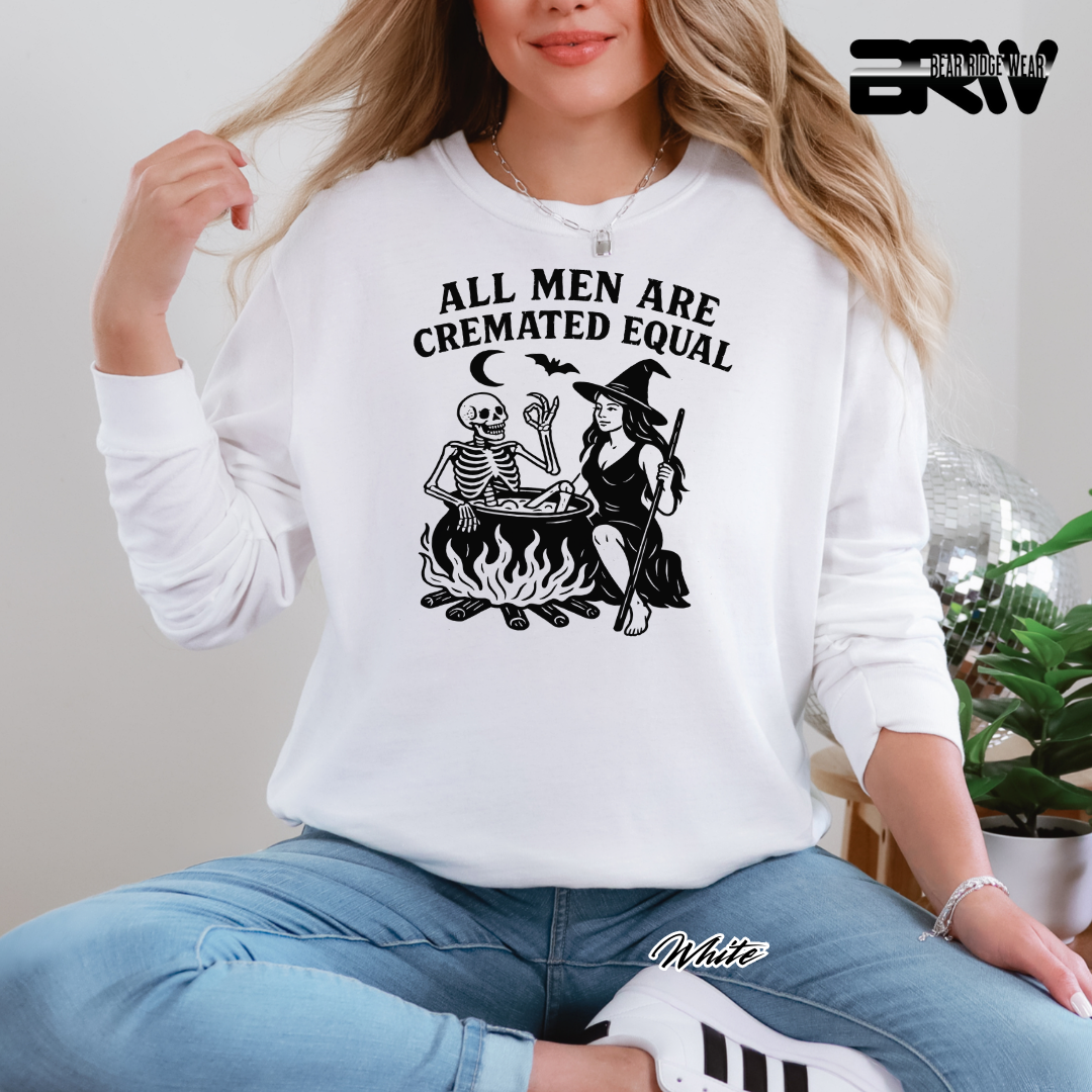 'All Men Are Cremated Equally' Fall Crewneck Sweatshirt