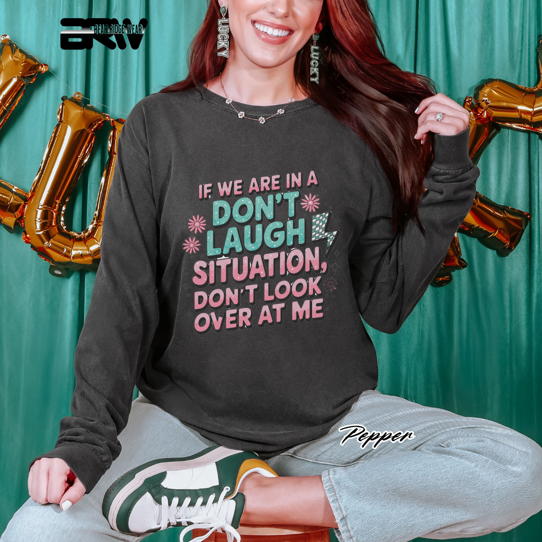 'Don't Laugh Situation' Long-Sleeve Tee