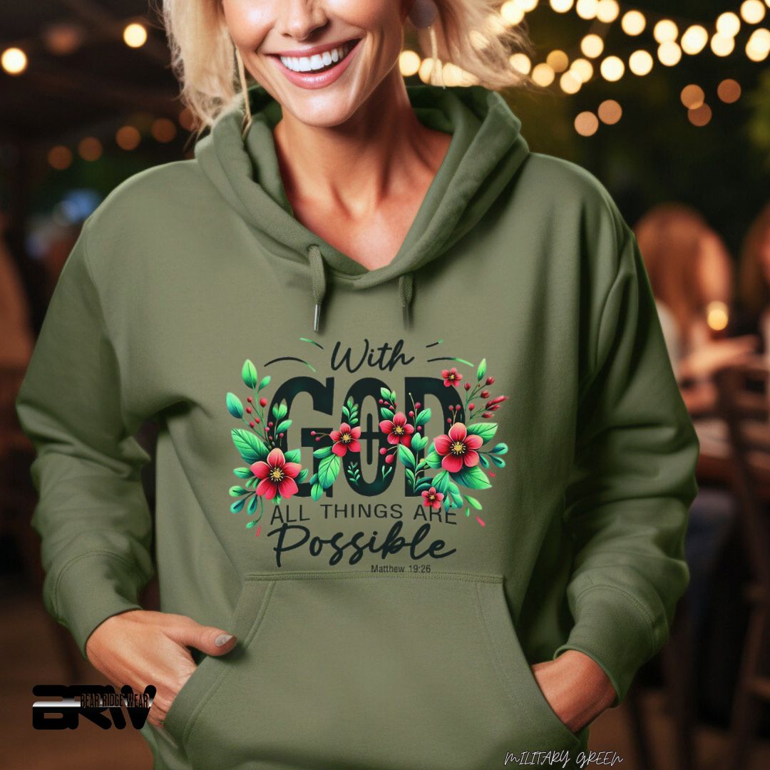 'With God All Things Are Possible'  Faith Hoodie