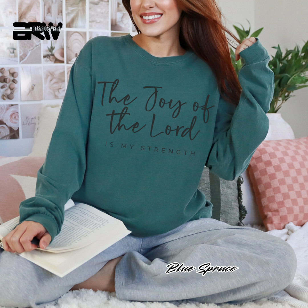 'The Joy Of The Lord Is My Strength' Faith Long-sleeve Tees