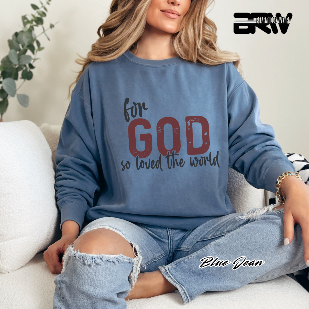 'For God So Love The World' Faith Crewneck Sweatshirt
