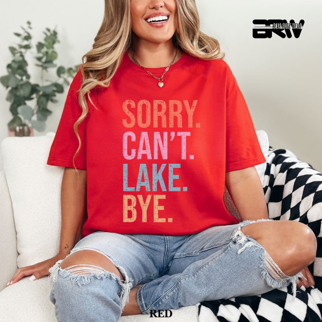 'Sorry Can't Lake Bye '  Summer Tee