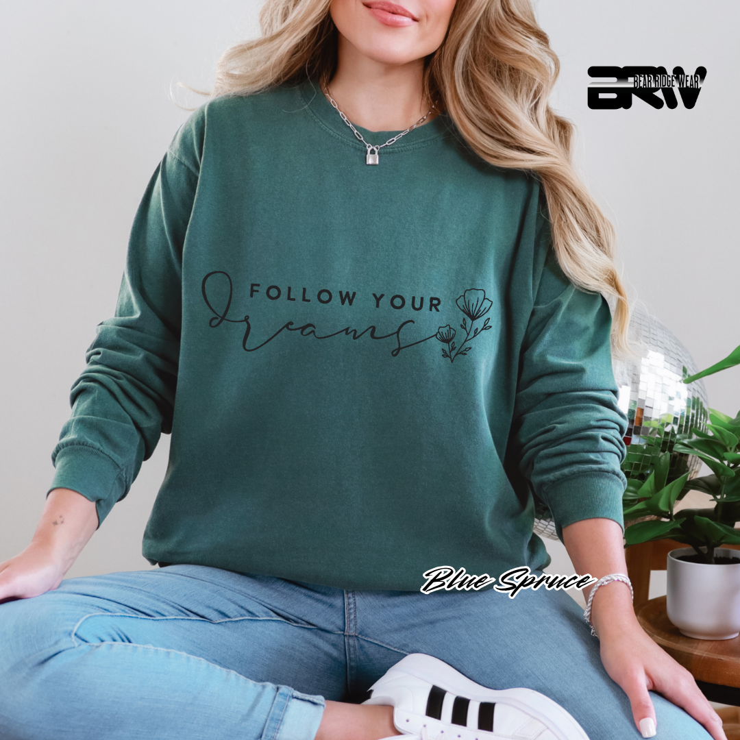 'Follow Your Dreams' Long-Sleeve Tee