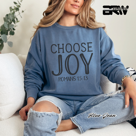 'Choose Joy, Romans 15:13' Faith Crewneck Sweatshirt