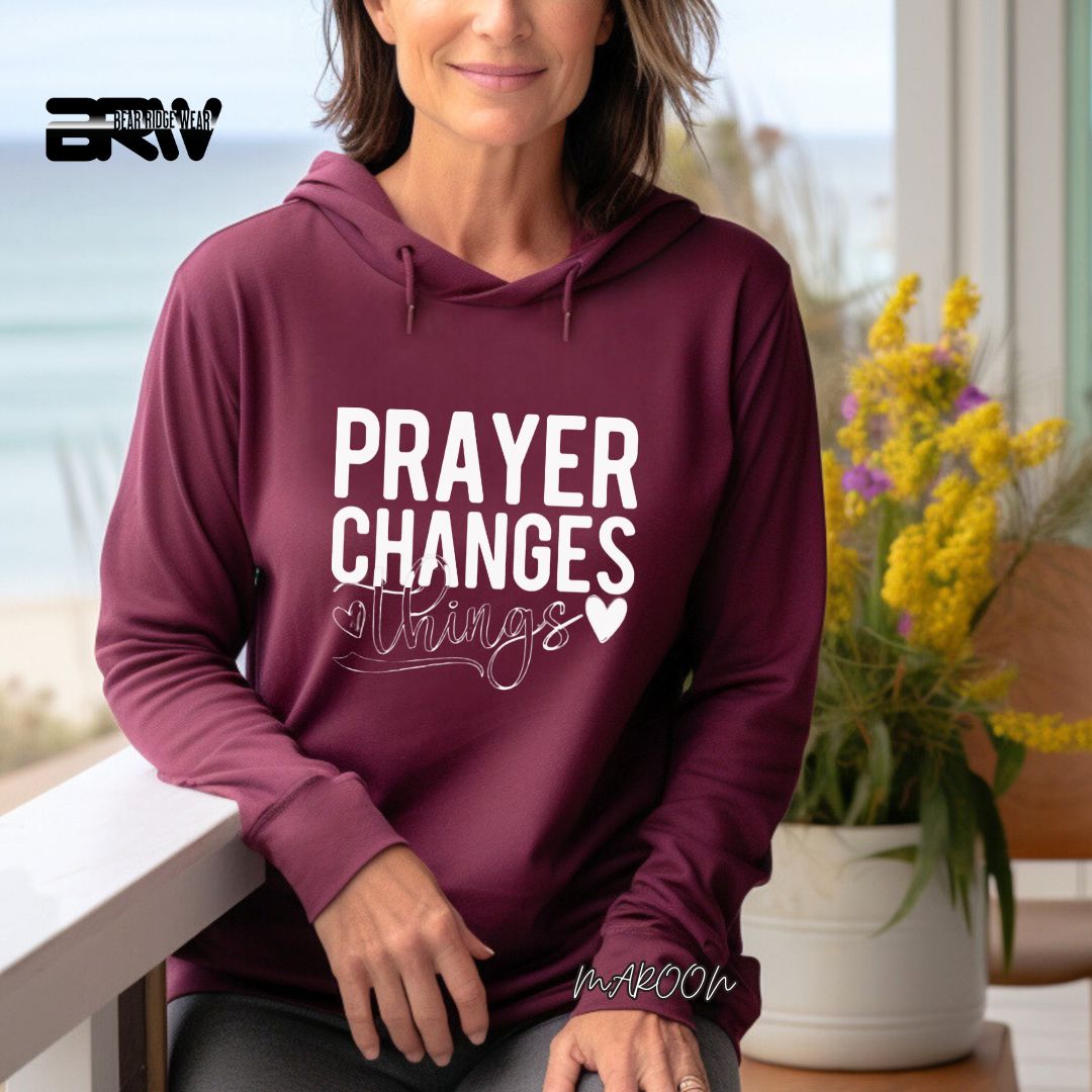 'Prayer Changes Things'  Faith Hoodie