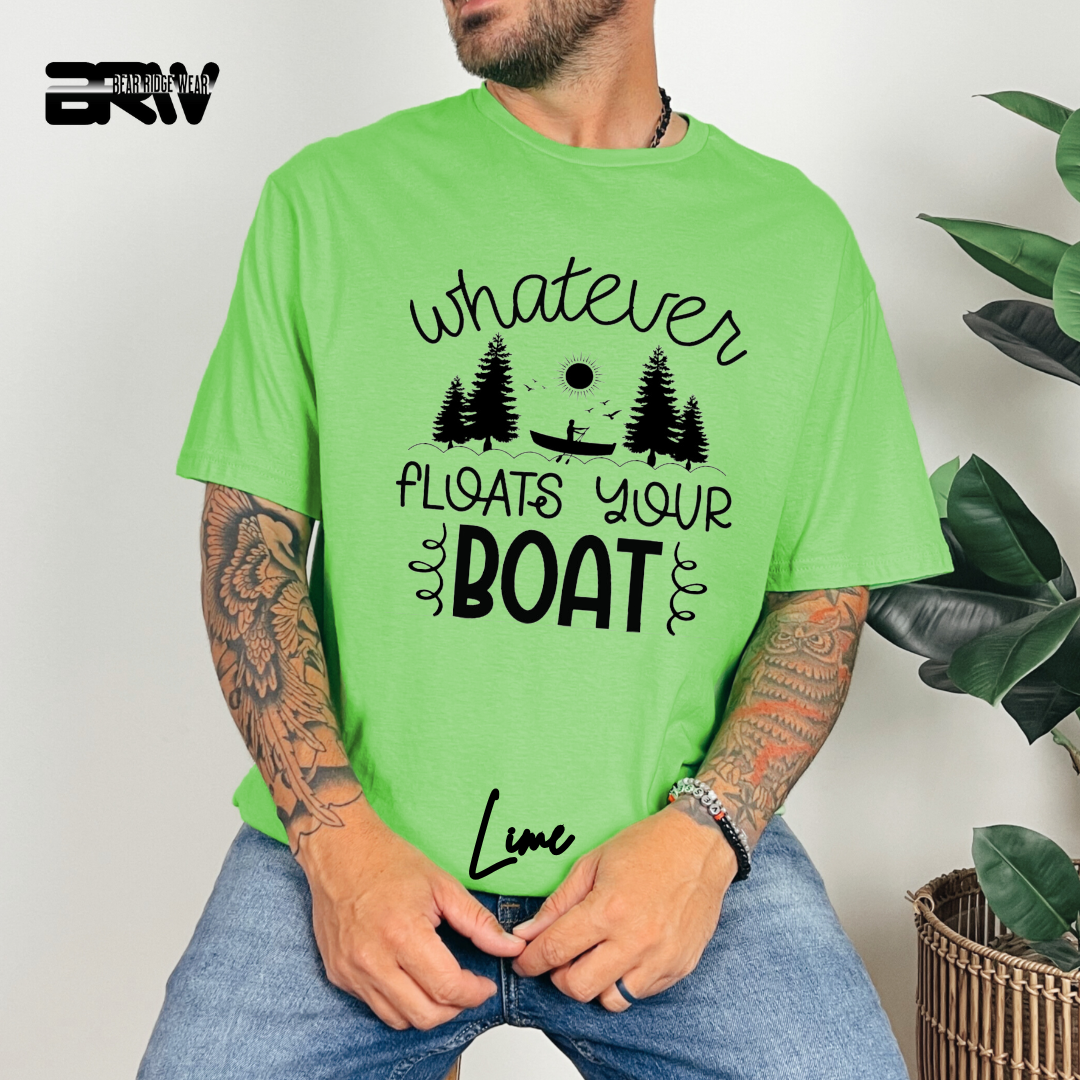 "Whatever Floats Your Boat" Graphic T-Shirt