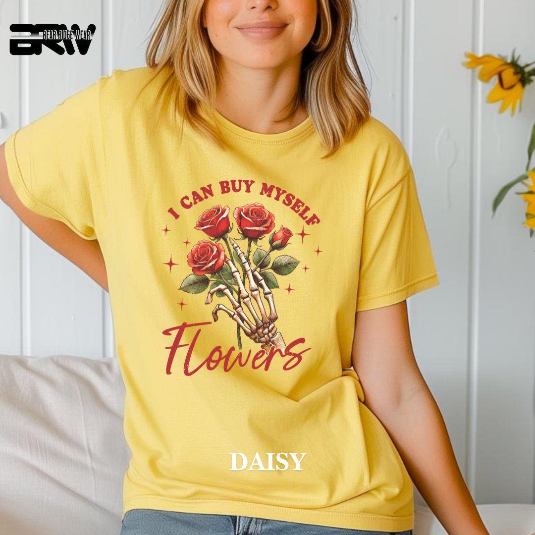 'I Can Buy Myself Flowers' Tee