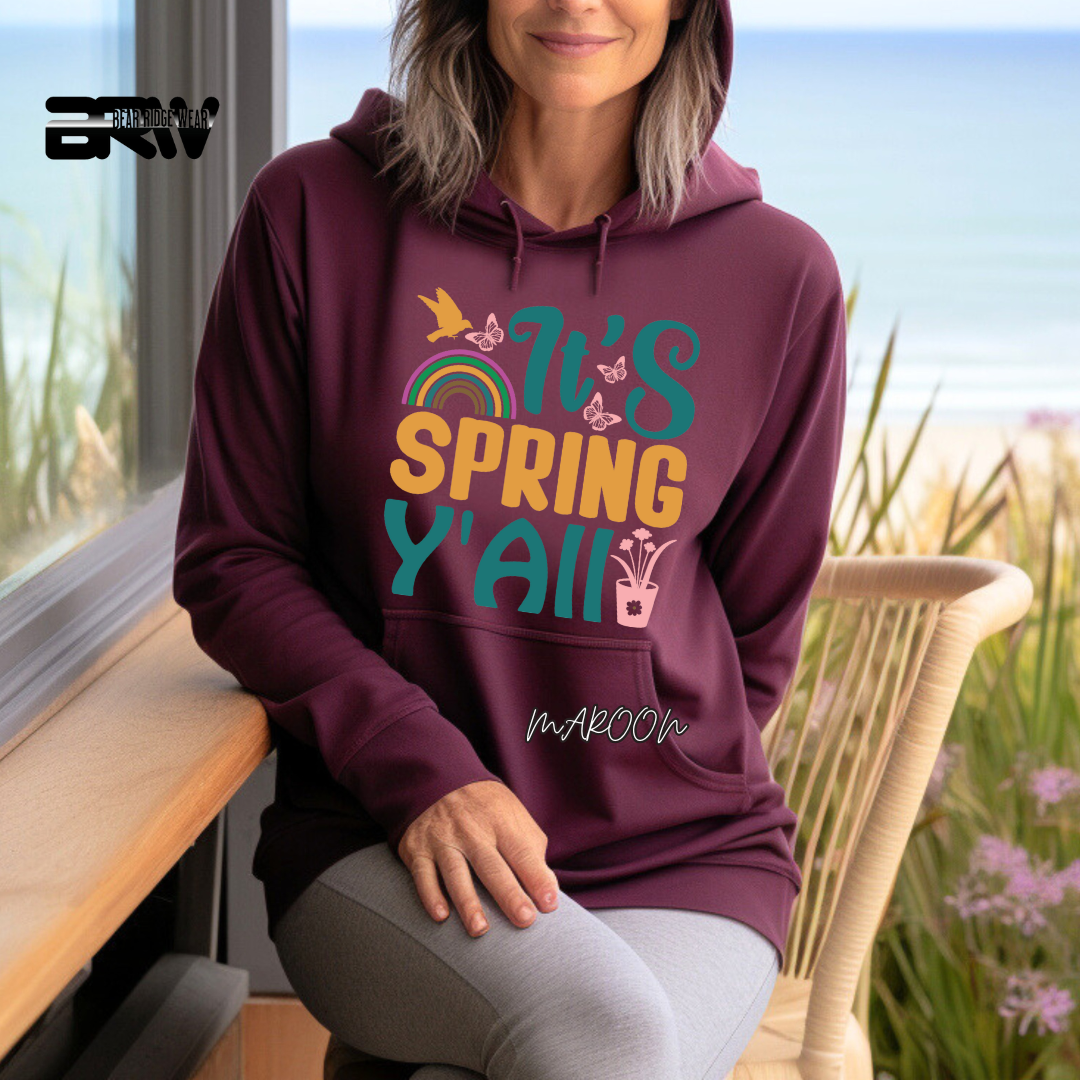 'It's spring Y'All' Hoodie