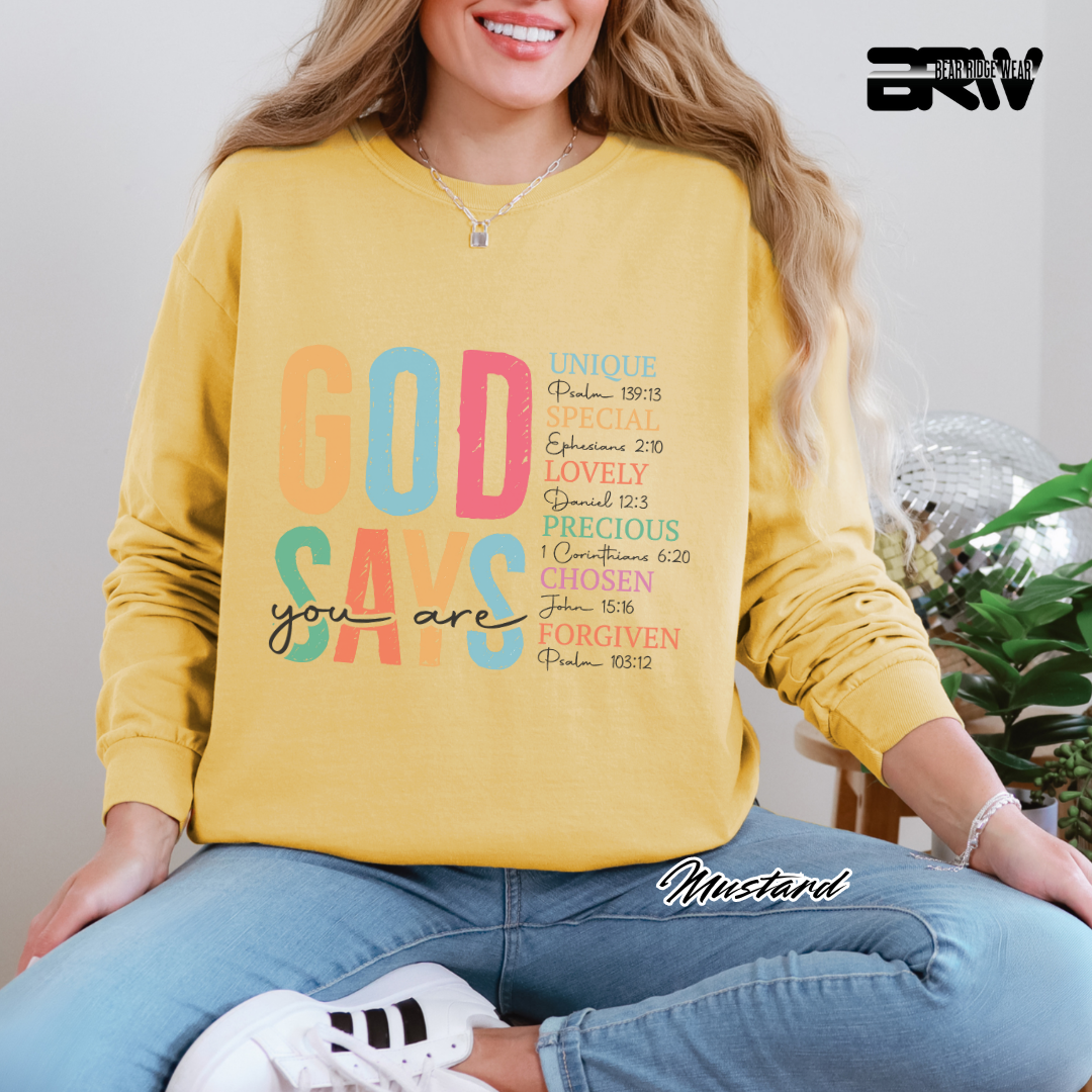 'God Say's You Are' Faith Long-Sleeve Tee