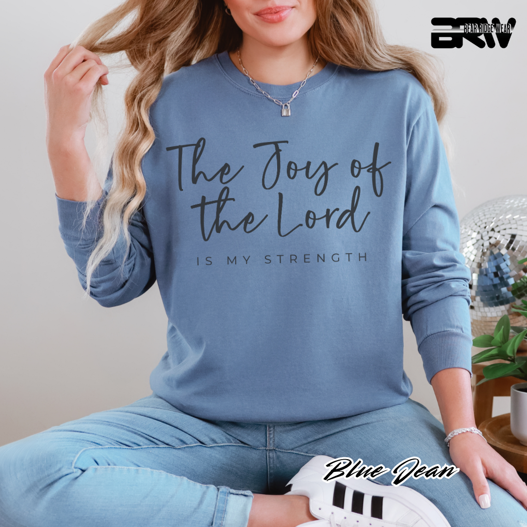 'The Joy Of The Lord Is My Strength' Faith Long-sleeve Tees