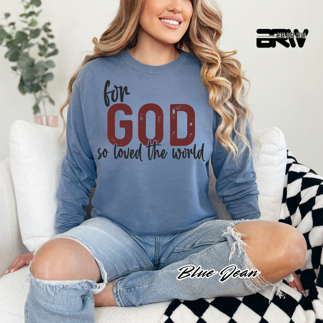 'For God So Loved The  World' Faith Long-sleeve Tees